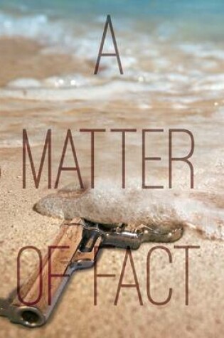 Cover of A Matter of Fact