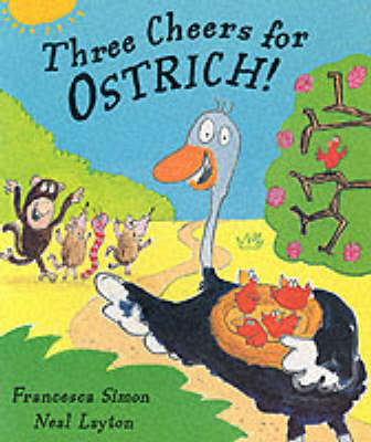 Book cover for Three Cheers For Ostrich