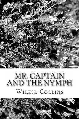 Book cover for Mr. Captain and the Nymph