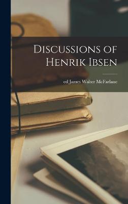 Cover of Discussions of Henrik Ibsen