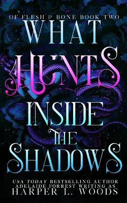 Book cover for What Hunts Inside the Shadows