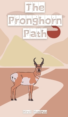 Book cover for The Pronghorn Path