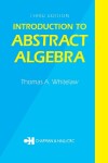 Book cover for Introduction to Abstract Algebra, Third Edition