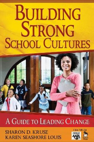 Cover of Building Strong School Cultures