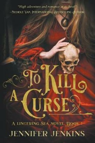 Cover of To Kill a Curse