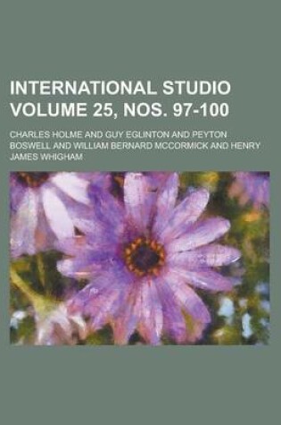 Cover of International Studio Volume 25, Nos. 97-100