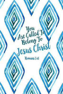 Book cover for You Are Called to Belong to Jesus Christ