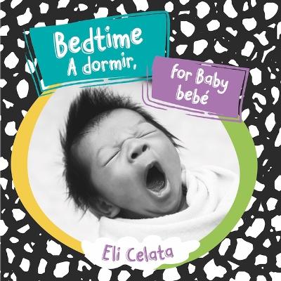 Book cover for Mul-Bedtime for Baby/A Dormir