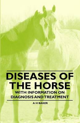 Book cover for Diseases of the Horse - With Information on Diagnosis and Treatment