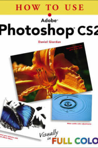 Cover of How To Use Adobe Photoshop CS2