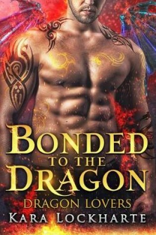 Cover of Bonded to the Dragon