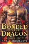 Book cover for Bonded to the Dragon