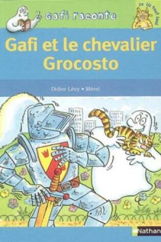 Cover of Gafi et le chevalier Grocosto
