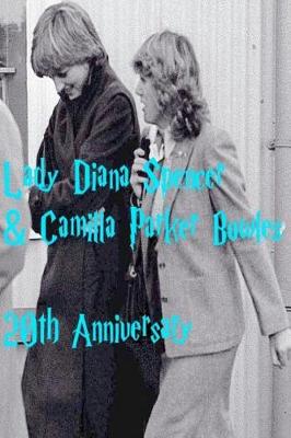 Book cover for Lady Diana Spencer & Camilla Parker Bowles