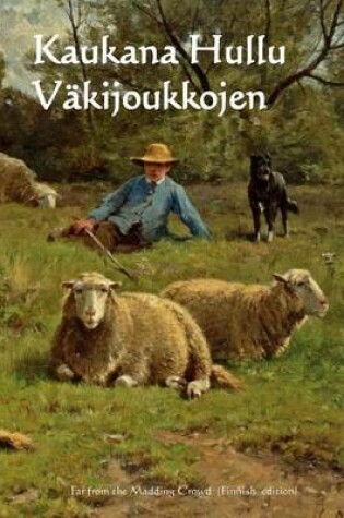 Cover of Kaukana Hullu Vakijoukkojen