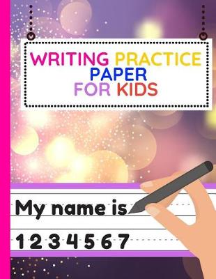 Book cover for Writing Practice Paper for Kids