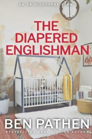 Cover of The Diapered Englishman