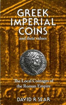 Book cover for Greek Imperial Coins and Their Values