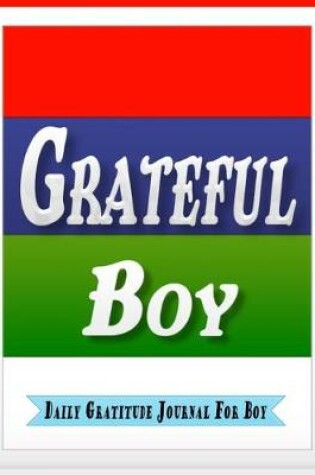 Cover of Grateful Boy