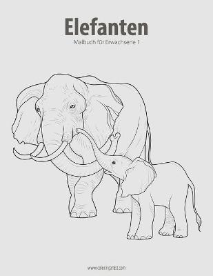 Cover of Elefanten-Malbuch für Erwachsene 1