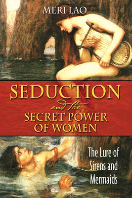 Book cover for Seduction and the Secret Power of Women