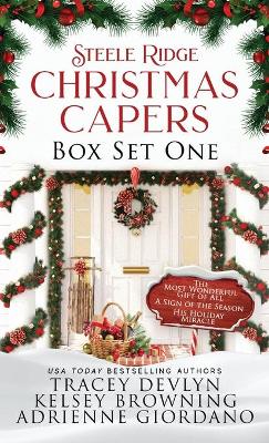 Cover of Steele Ridge Christmas Capers Series Volume I