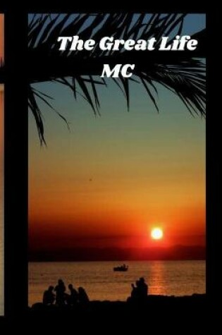 Cover of The Great Life MC