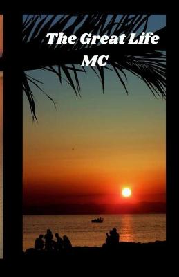 Book cover for The Great Life MC