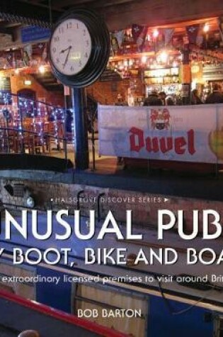 Cover of Unusual Pubs by Boot, Bike and Boat