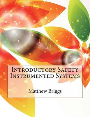 Book cover for Introductory Safety Instrumented Systems