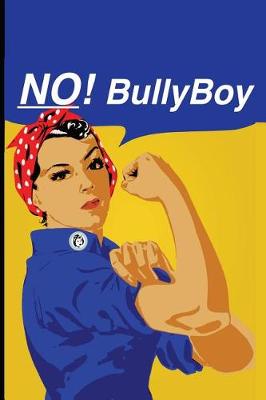 Book cover for No! Bullyboy