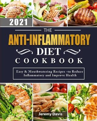 Book cover for The Anti-Inflammatory Diet Cookbook 2021