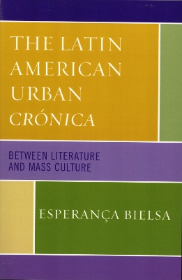 Book cover for The Latin American Urban Crónica