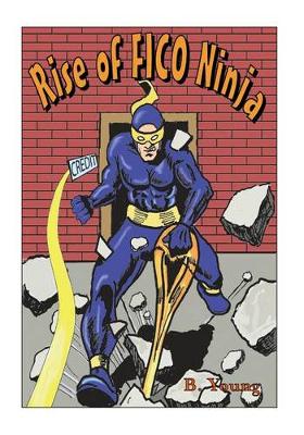 Cover of Rise of FICO Ninja