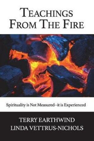 Cover of Teachings From The Fire