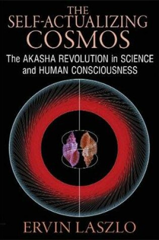 Cover of The Self-Actualizing Cosmos