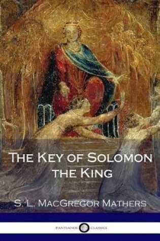 Cover of The Key of Solomon the King (Illustrated)