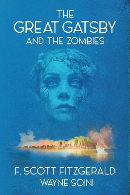 Book cover for The Great Gatsby and the Zombies