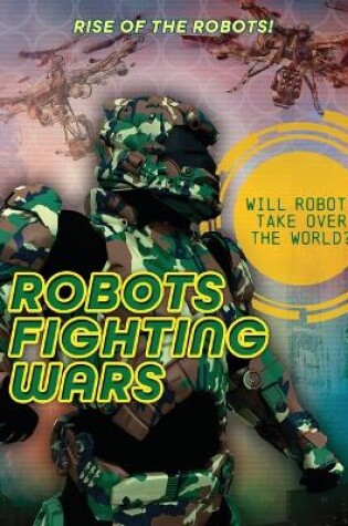 Cover of Robots Fighting Wars