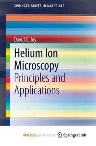 Cover of Helium Ion Microscopy