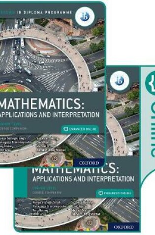 Cover of IB Mathematics: applications and interpretation, Higher Level, Print and Enhanced Online Course Book Pack
