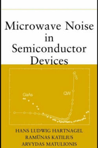 Cover of Microwave Noise in Semiconductor Devices