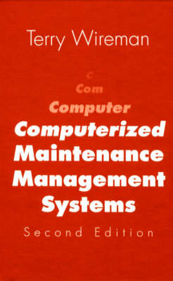 Book cover for Computerized Maintenance Management Systems