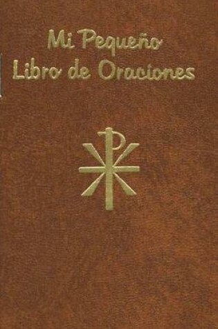 Cover of Pequeno Libro de Oraciones