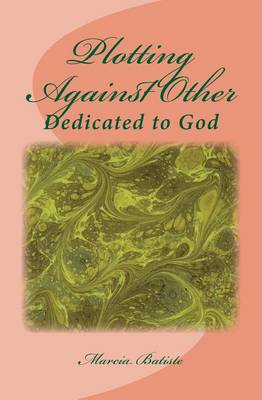 Book cover for Plotting Against Other