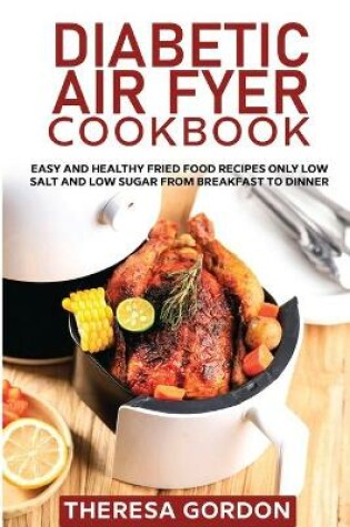 Cover of Diabetic Air Fryer Cookbook