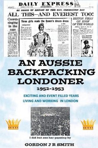Cover of An Aussie Backpacking Londoner 1952-1953