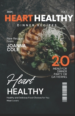 Book cover for Heart Healthy Stressfree Dinner Cookbook 2024