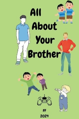 Cover of All About Your Brother