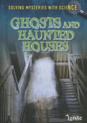 Cover of Ghosts and Haunted Houses